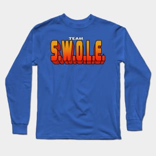 TEAM S.W.O.L.E. Long Sleeve T-Shirt